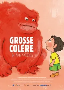 grosse colère