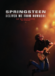 SPRINGSTEEN : DELIVER ME FROM NOWHERE (VF)