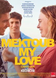 MEKTOUB MY LOVE : CANTO DUE