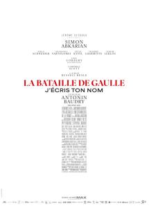 LA BATAILLE DE GAULLE - J'ÉCRIS TON NOM