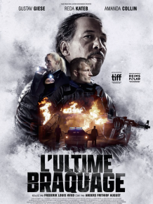 L’ULTIME BRAQUAGE