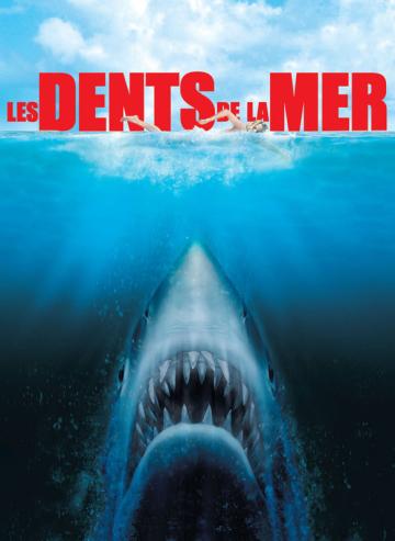 Les dents de la mer