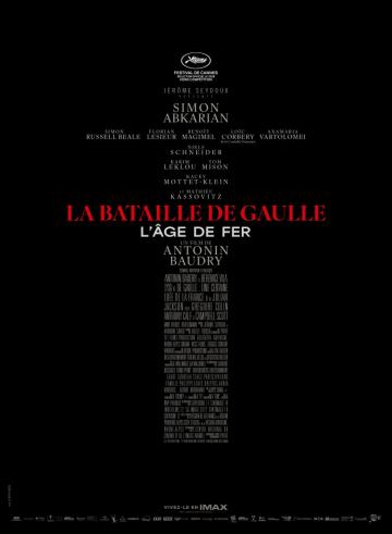 La Bataille De Gaulle - L'Âge de Fer